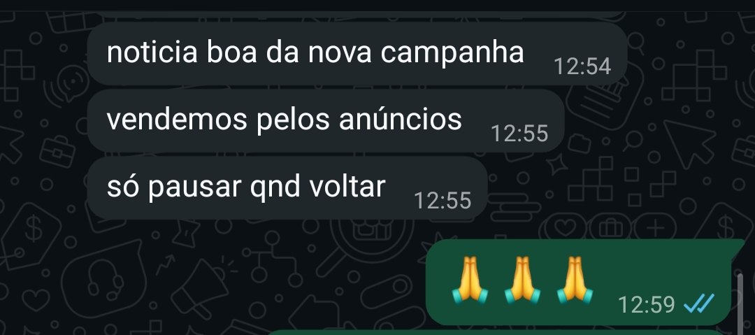 Cliente avisa que vendeu pelos anúncios da nova campanha